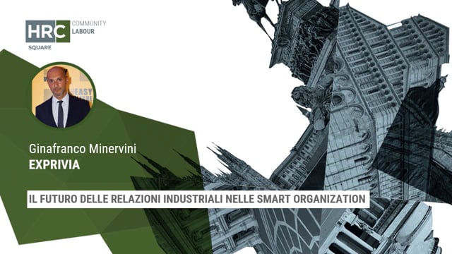 Il futuro delle relazioni industriali nelle smart organizati ...