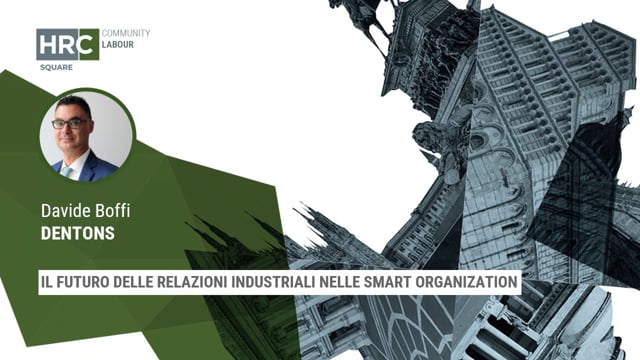 Il futuro delle relazioni industriali nelle smart organizati ...