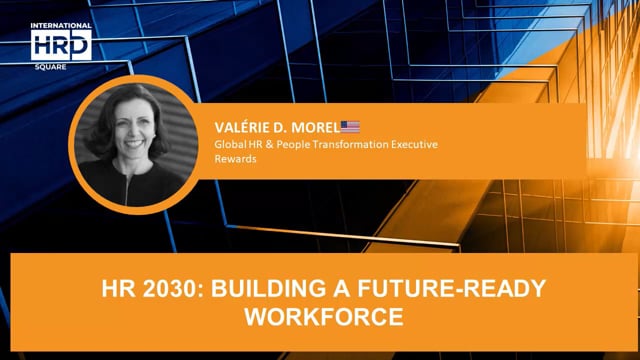 HR 2030: Building A Future-Ready Workforce