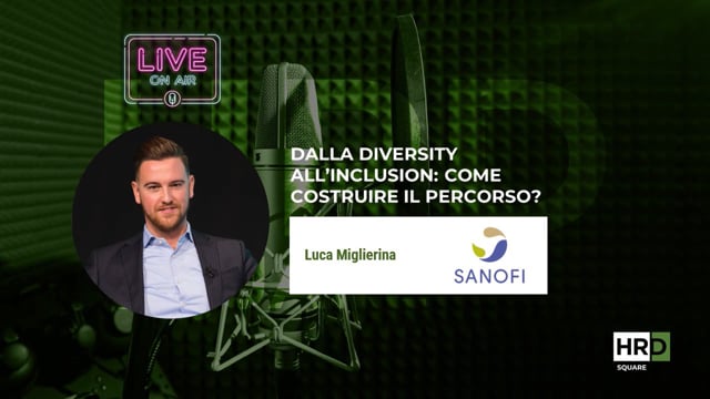 Dalla diversity all’inclusion SANOFI