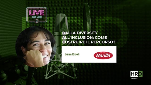 Dalla diversity all’inclusion BARILLA