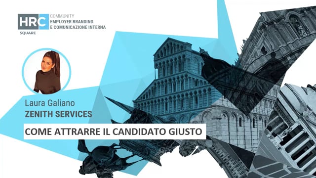 Come attrarre il candidato giusto ZENITH SERVICES