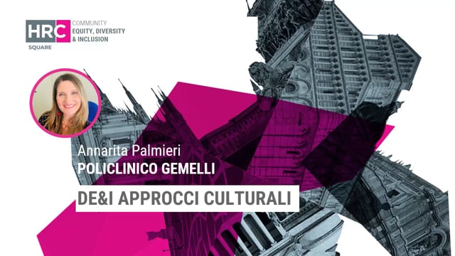 DE&I approcci culturali POLICLINICO GEMELLI
