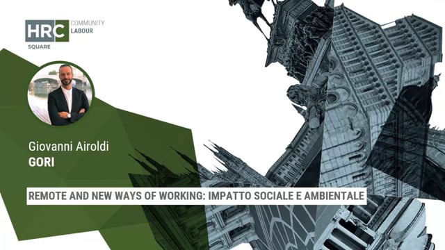 Remote and new ways of working - impatto sociale e ambiental ...