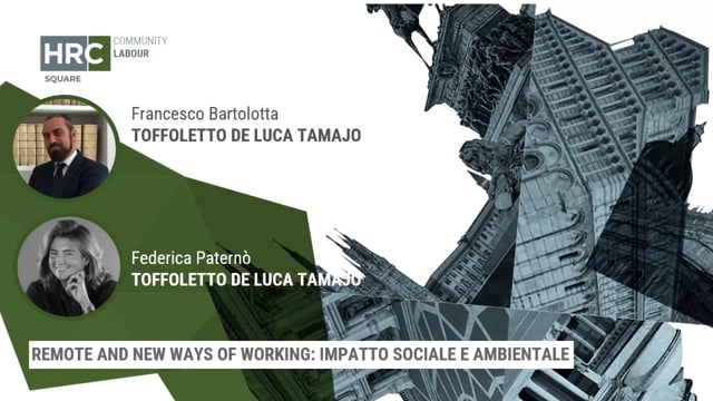 Remote and new ways of working - impatto sociale e ambiental ...