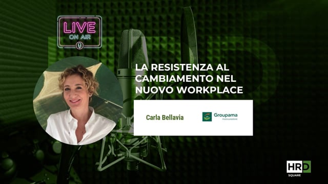 La resistenza al cambiamento nel nuovo workplace GROUPAMA AS ...