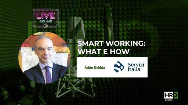 Smart Working - What e How SERVIZI ITALIA
