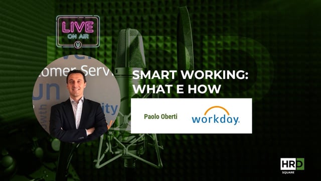 Smart Working - What e How WORKDAY