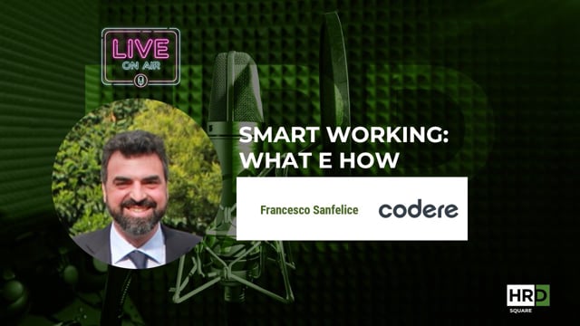 Smart Working - What e How CODERE