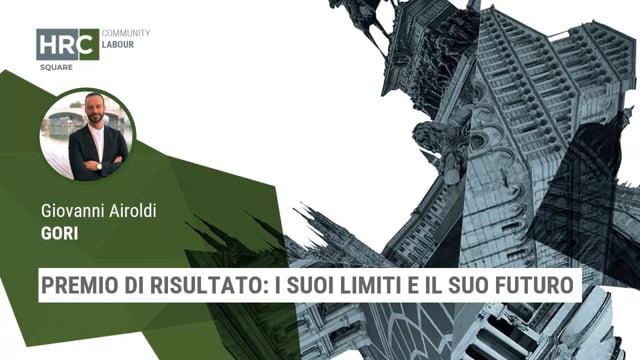 Premio di risultato: i suoi limiti e il suo futuro GORI