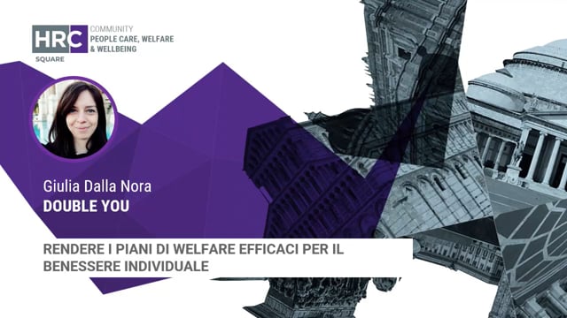 Rendere i piani di welfare efficaci per il benessere individ ...