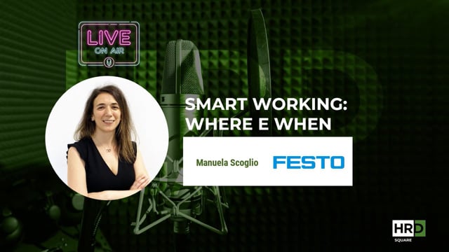 Smart Working - Where e When FESTO