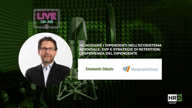 EVP e strategie di retention MANPOWERGROUP