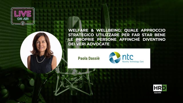 Welfare & Wellbeing- far diventare le persone veri advocate  ...