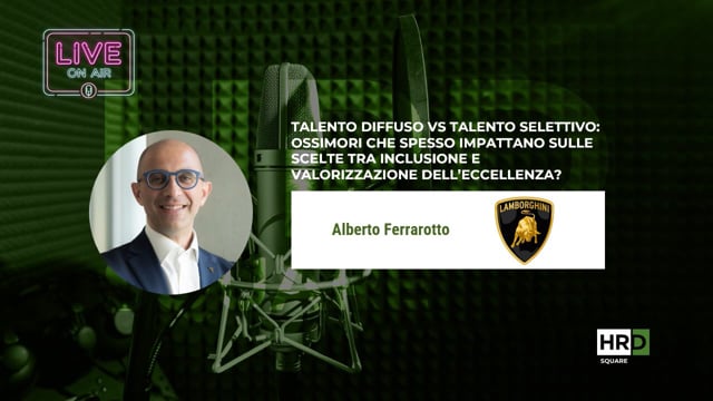 Talento diffuso vs talento selettivo AUTOMOBILI LAMBORGHINI