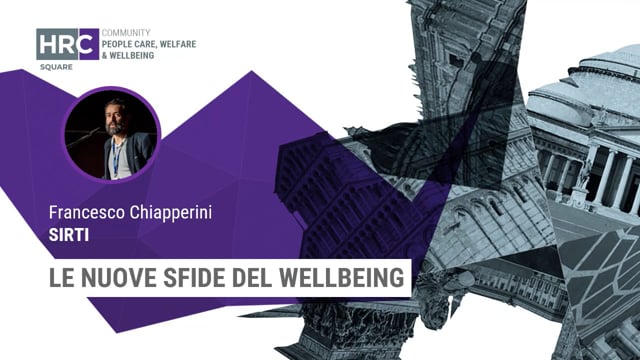 Le nuove sfide del wellbeing SIRTI