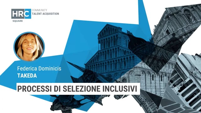 Processi di selezione inclusivi TAKEDA