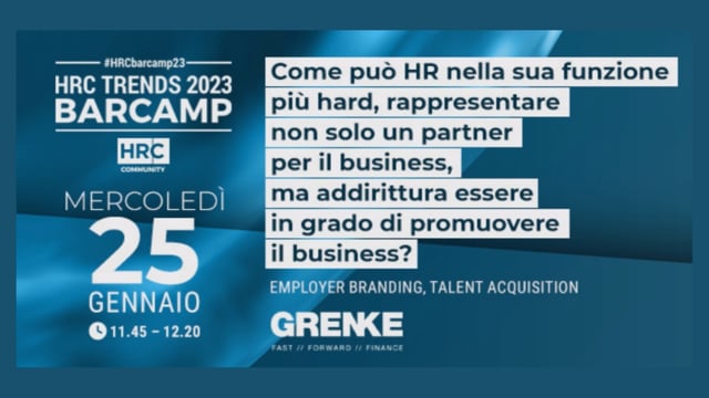 BARCAMP23 Come può HR nella sua funzione più hard, rappres ...