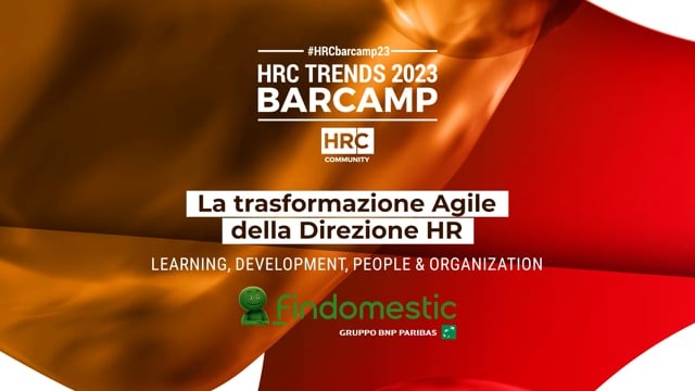 BARCAMP23 La trasformazione Agile della Direzione HR FINDOME ...