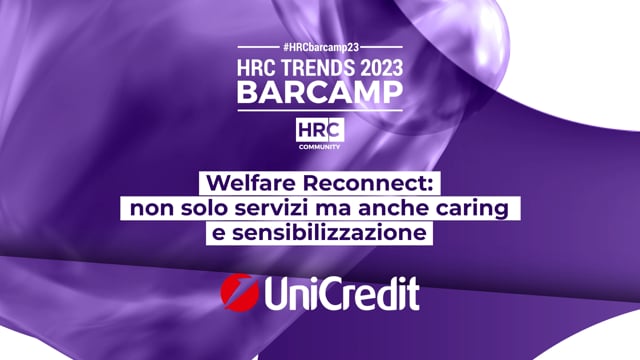 BARCAMP23 Welfare Reconnect: non solo servizi ma anche carin ...