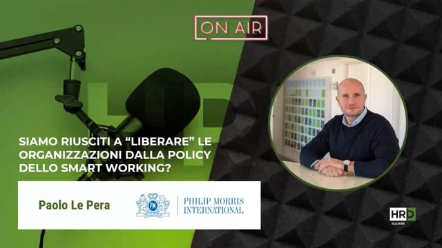 Policy smart working PHILIP MORRIS INTERNATIONAL