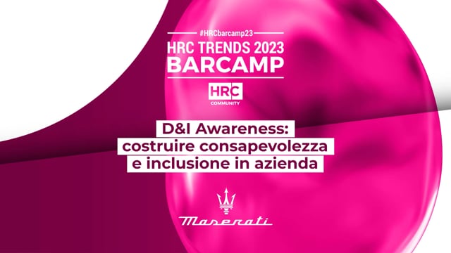 BARCAMP23 D&I Awarness costruire consapevolezza e inclusione ...