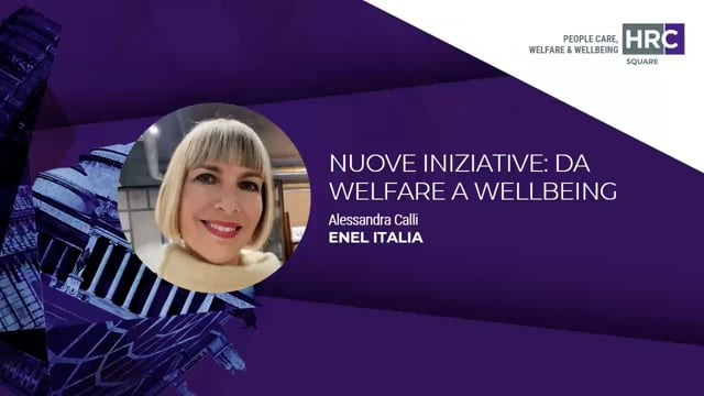 Nuove iniziative: da welfare a wellbeing ENEL ITALIA