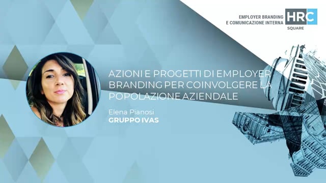 Azioni e progetti di employer branding per coinvolgere la po ...