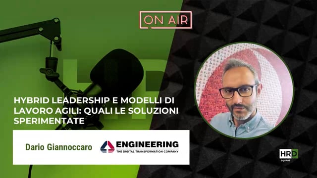 Hybrid leadership e lavoro agile ENGINEERING INGEGNERIA INFO ...