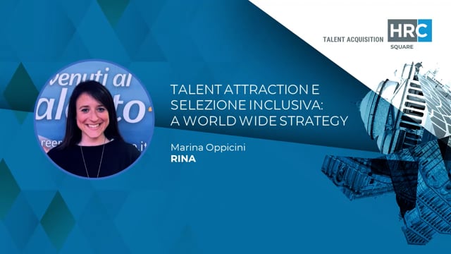 Talent Attraction e selezione inclusiva - a world wide strat ...
