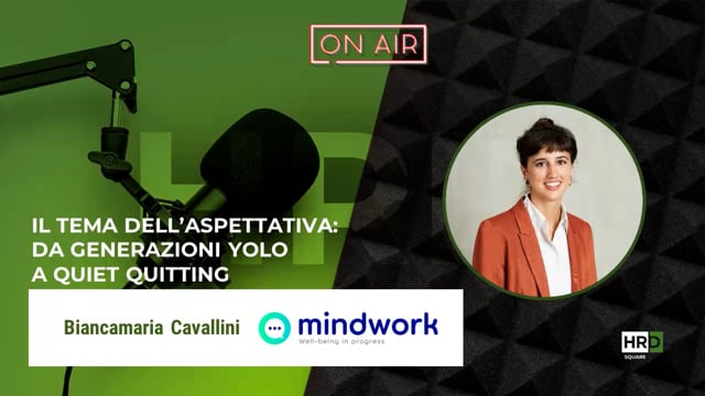 Da generazioni yolo a quiet quitting MINDWORK