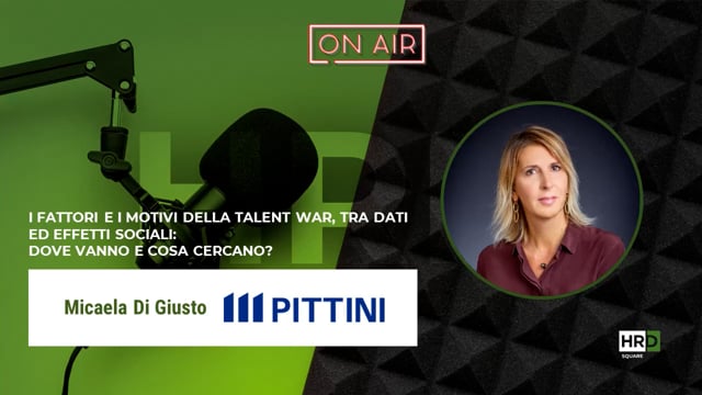 Fattori e motivi della Talent War GRUPPO PITTINI