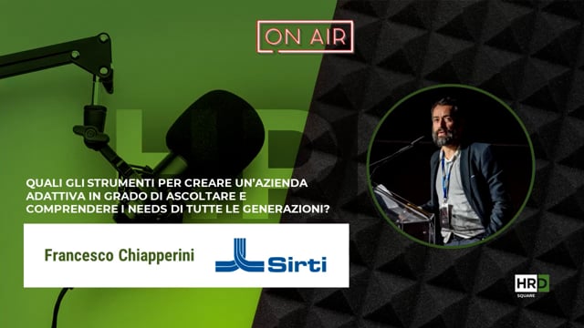 Ascoltare e comprendere i need delle generazioni SIRTI