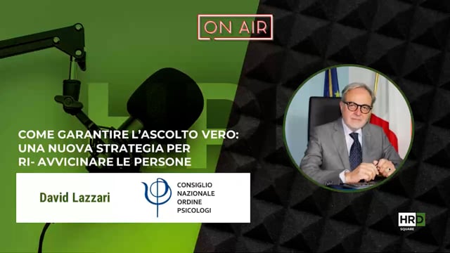 Garantire l’ascolto vero CONSIGLIO NAZIONALE ORDINE PSICOL ...