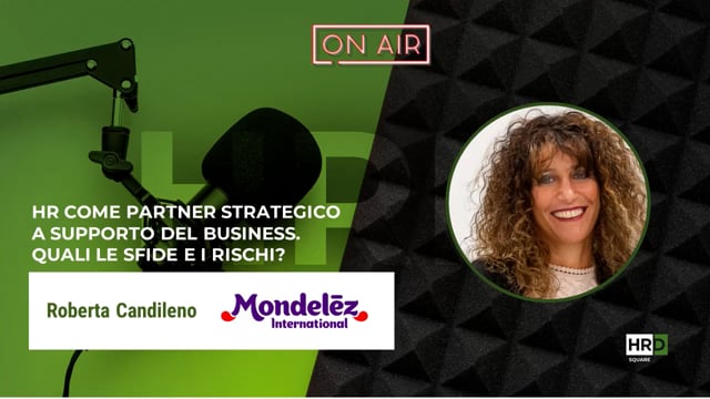 HR - partner strategico per il business MONDELEZ INTERNATION ...