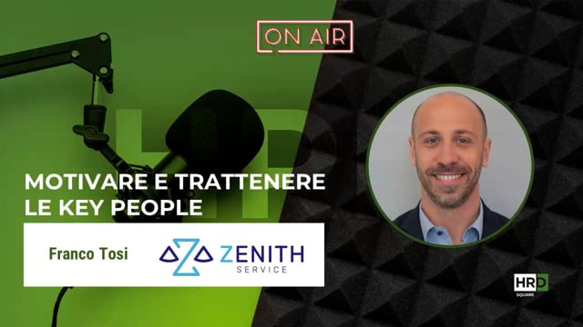 Motivare e trattenere key people ZENITH