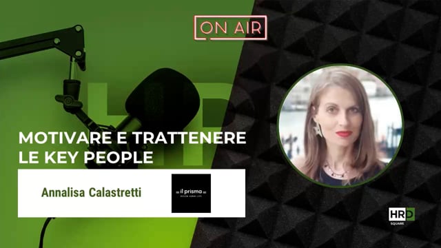 Motivare e trattenere key people IL PRISMA