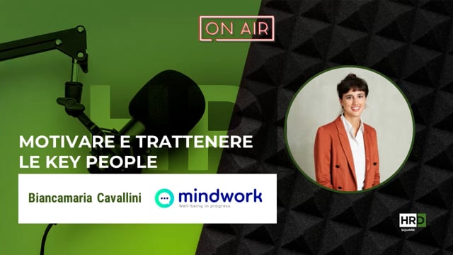 Motivare e trattenere key people MINDWORK