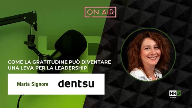La gratitudine come leva di leadership DENTSU