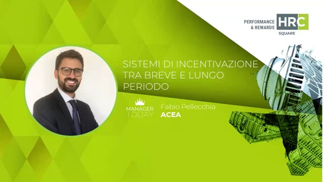 Sistemi di incentivazione tra breve e lungo periodo ACEA