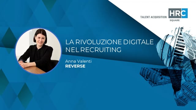 La rivoluzione digitale nel recruiting REVERSE