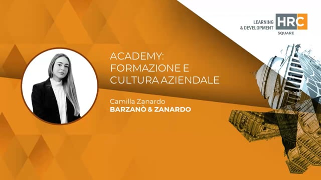 Academy - formazione e cultura aziendale BARZANO’ & ZANARD ...