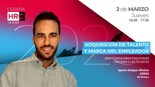 NUEVOS PARADIGMA PARA ATRAER Y RETENER A LOS TALENTOS ADIDAS
