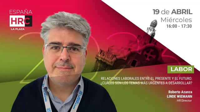  Relaciones Laborales Entre El Presente Y El Futuro: ¿Cuál ...