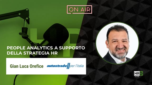 People analytics a supporto della strategia HR AUTOSTRADE PE ...