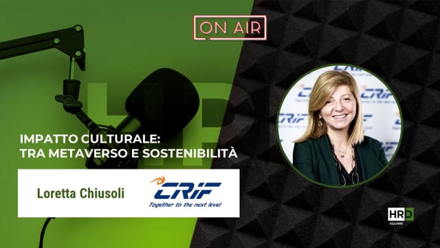 Tra metaverso e sostenibilità CRIF