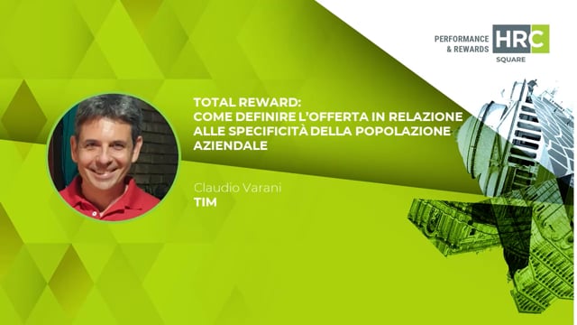 Total reward - come definire l’offerta in relazione alle s ...