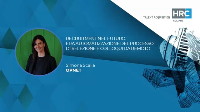 Recruitment nel futuro - fra automazione del processo di sel ...