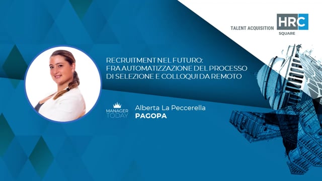 Recruitment nel futuro - fra automazione del processo di sel ...