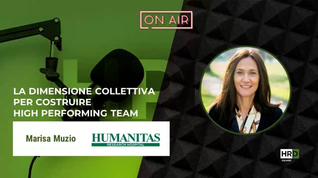 Dimensione collettiva per high-performing team HUMANITAS
